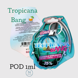 Pod CBD Tropicana Bang